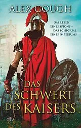 E-Book (epub) Das Schwert des Kaisers von Alex Gough