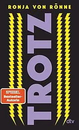 E-Book (epub) TROTZ von Ronja von Rönne