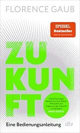 E-Book (epub) Zukunft von Florence Gaub
