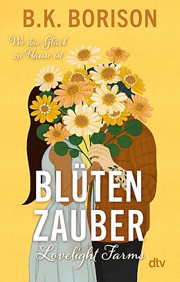 E-Book (epub) Lovelight Farms  Blütenzauber von B.K. Borison