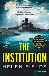 E-Book (epub) The Institution von Helen Fields