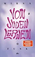 E-Book (epub) Von Juden lernen von Mirna Funk