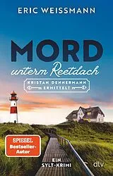 E-Book (epub) Mord unterm Reetdach von Eric Weißmann