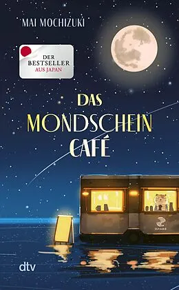 E-Book (epub) Das Mondscheincafé von Mai Mochizuki