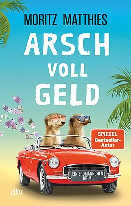 E-Book (epub) Arsch voll Geld von Moritz Matthies