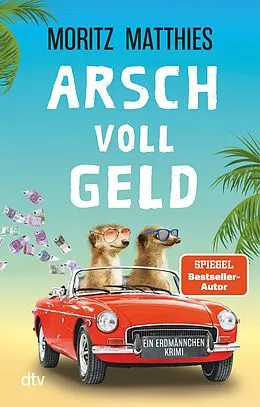 E-Book (epub) Arsch voll Geld von Moritz Matthies