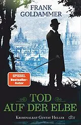 E-Book (epub) Tod auf der Elbe von Frank Goldammer