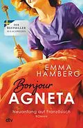E-Book (epub) Bonjour Agneta von Emma Hamberg