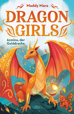 E-Book (epub) Dragon Girls  Azmina, der Golddrache von Maddy Mara