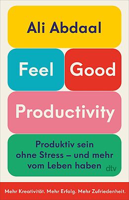 E-Book (epub) Feel-Good Productivity von Ali Abdaal