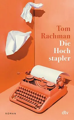 E-Book (epub) Die Hochstapler von Tom Rachman