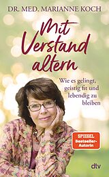 E-Book (epub) Mit Verstand altern von Marianne Koch