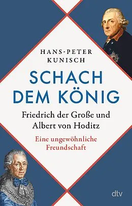 E-Book (epub) Schach dem König von Hans-Peter Kunisch