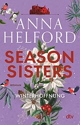 E-Book (epub) Season Sisters  Winterhoffnung von Anna Helford