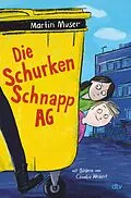 E-Book (epub) Die Schurkenschnapp-AG von Martin Muser