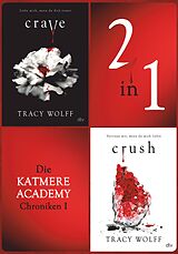 E-Book (epub) Die Katmere Academy Chroniken I von Tracy Wolff