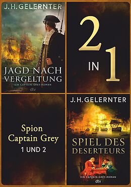 E-Book (epub) Spion Captain Grey 1 und 2 von J. H. Gelernter