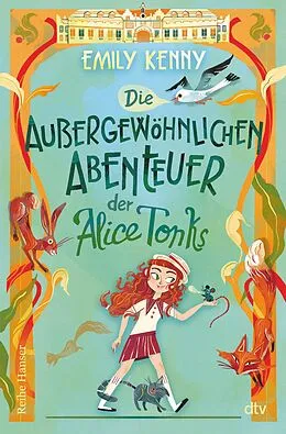 E-Book (epub) Die außergewöhnlichen Abenteuer der Alice Tonks von Emily Kenny