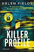 E-Book (epub) The Killer Profile von Helen Fields