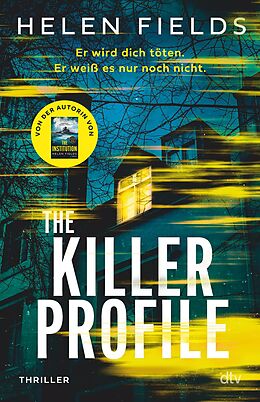 E-Book (epub) The Killer Profile von Helen Fields