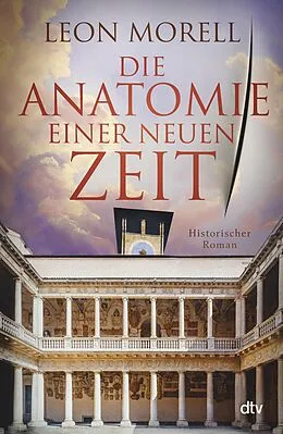 E-Book (epub) Die Anatomie einer neuen Zeit von Leon Morell