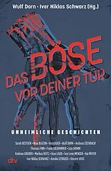 E-Book (epub) Das Böse vor deiner Tür von Sarah Bestgen, Nina Blazon, Vera Buck