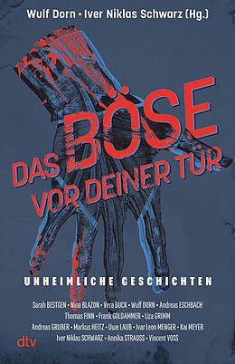 E-Book (epub) Das Böse vor deiner Tür von Sarah Bestgen, Nina Blazon, Vera Buck