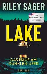 E-Book (epub) LAKE  Das Haus am dunklen Ufer von Riley Sager