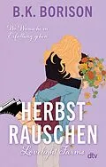 E-Book (epub) Lovelight Farms  Herbstrauschen von B.K. Borison