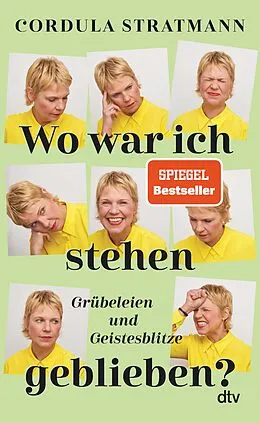 E-Book (epub) Wo war ich stehen geblieben? von Cordula Stratmann