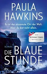 E-Book (epub) Die blaue Stunde von Paula Hawkins