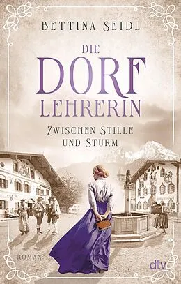 E-Book (epub) Die Dorflehrerin von Bettina Seidl