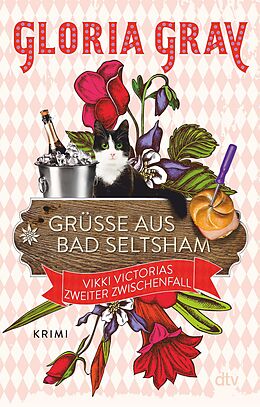 E-Book (epub) Grüße aus Bad Seltsham von Gloria Gray, Robin Felder