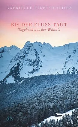 E-Book (epub) Bis der Fluss taut von Gabrielle Filteau-Chiba