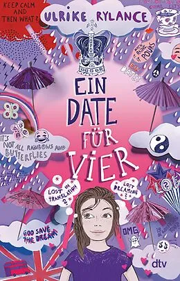 E-Book (epub) Ein Date für vier (Neuausgabe) von Ulrike Rylance