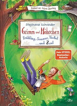 E-Book (epub) Grimm und Möhrchen  Frühling, Sommer, Herbst und Zesel von Stephanie Schneider