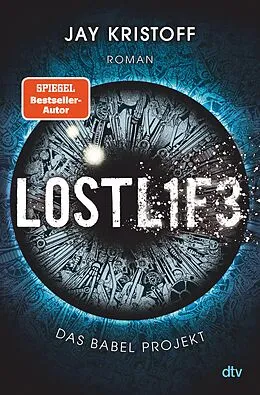 E-Book (epub) Das Babel Projekt  Lostlife von Jay Kristoff