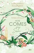 E-Book (epub) Love Songs in London  Here comes my Sun von Tonia Krüger