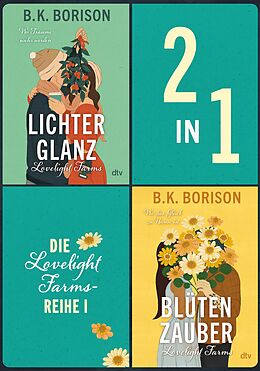 E-Book (epub) Die Lovelight Farms-Reihe I von B.K. Borison