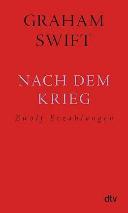 E-Book (epub) Nach dem Krieg von Graham Swift