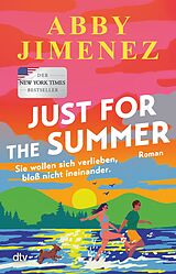 E-Book (epub) Just for the Summer von Abby Jimenez