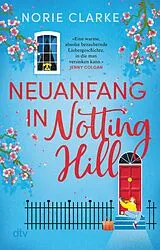 E-Book (epub) Neuanfang in Notting Hill von Norie Clarke
