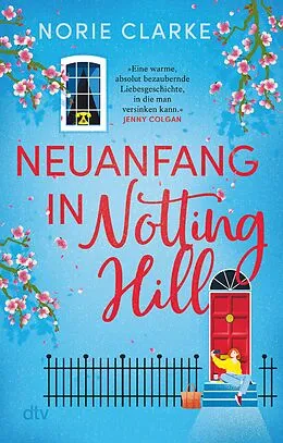 E-Book (epub) Neuanfang in Notting Hill von Norie Clarke
