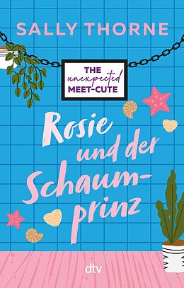 E-Book (epub) Rosie und der Schaumprinz von Sally Thorne