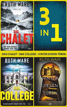 E-Book (epub) Das Chalet - Das College - Hinter diesen Türen von Ruth Ware