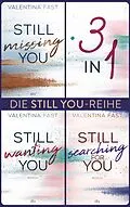 E-Book (epub) Die Still You-Reihe von Valentina Fast