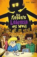 E-Book (epub) Die fieseste Lehrerin der Welt von Ulrike Rylance