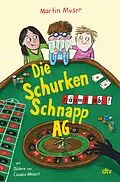 E-Book (epub) Die Schurkenschnapp-AG räumt ab von Martin Muser