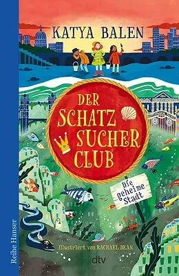 E-Book (epub) Der Schatzsucher-Club von der Themse von Katya Balen