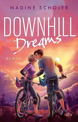 E-Book (epub) Downhill Dreams von Nadine Schojer